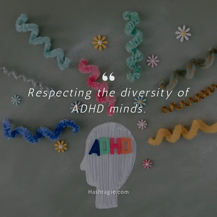 ADHD Awareness Captions example image