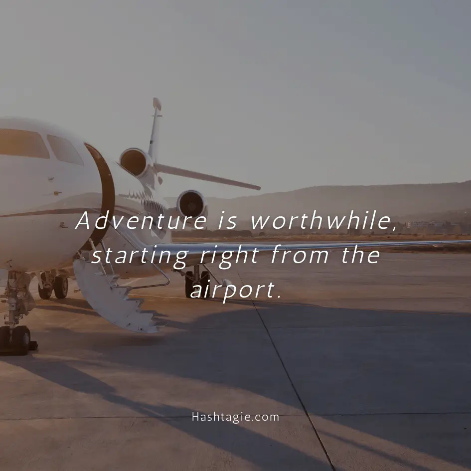 Airport captions for adventure trips example image