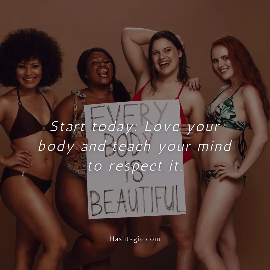 Body positive captions for promoting self-care  example image