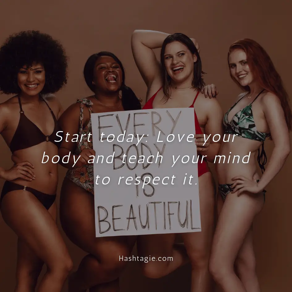 Body positive captions for promoting self-care example image