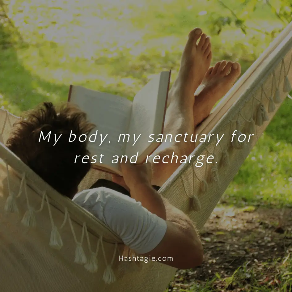 Body positive captions for rest and relaxation example image
