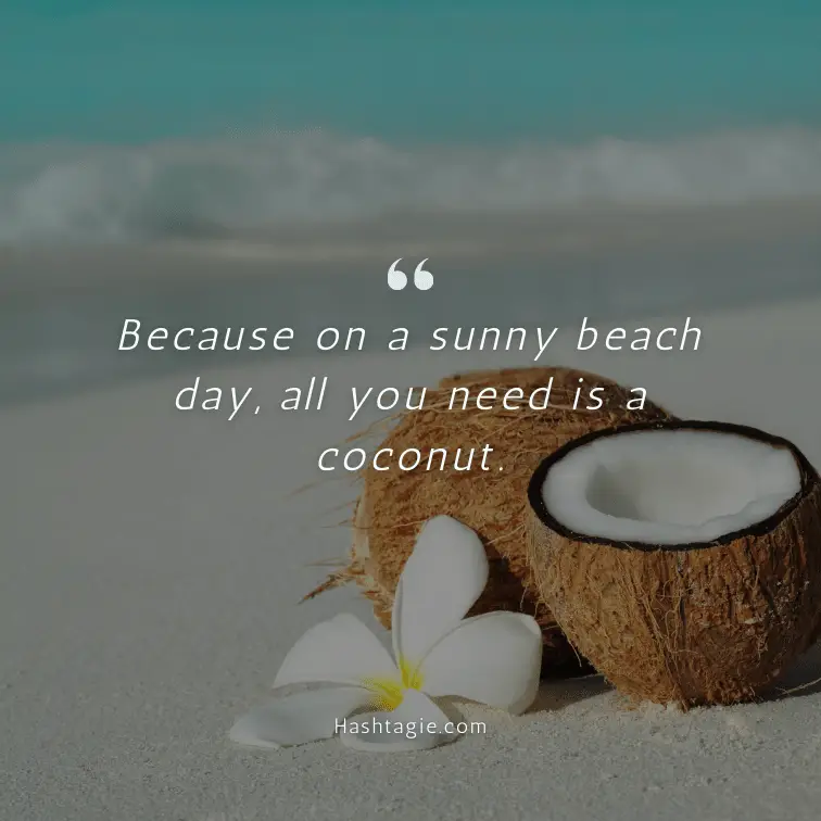 Coconut captions for beach trips example image