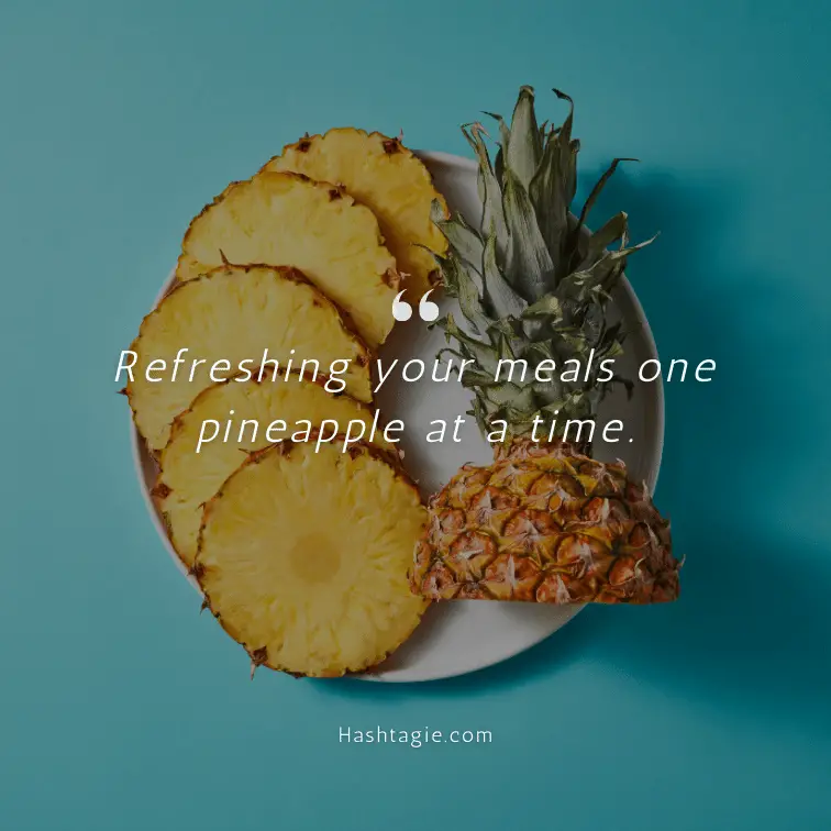 Cooking with pineapple captions example image