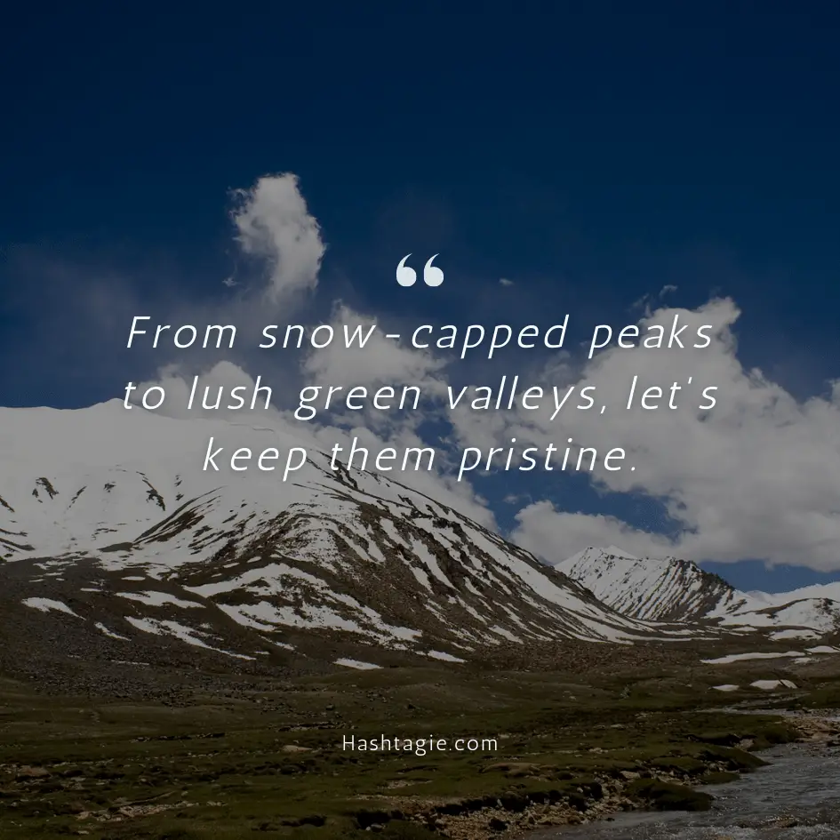 Eco-friendly mountain trip captions  example image