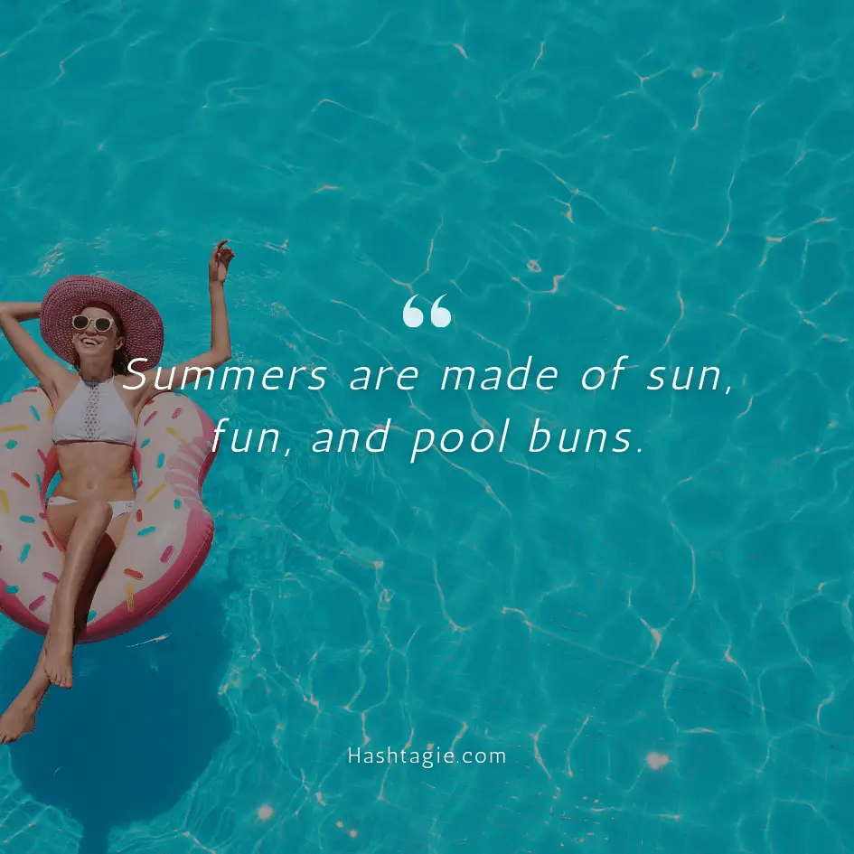 End of summer pool captions  example image