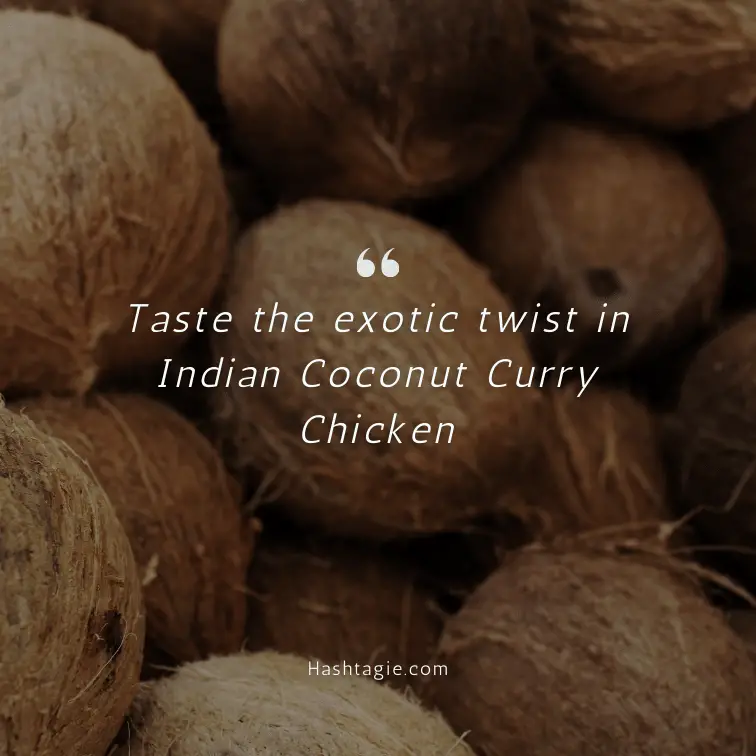 Exotic coconut food dishes captions example image