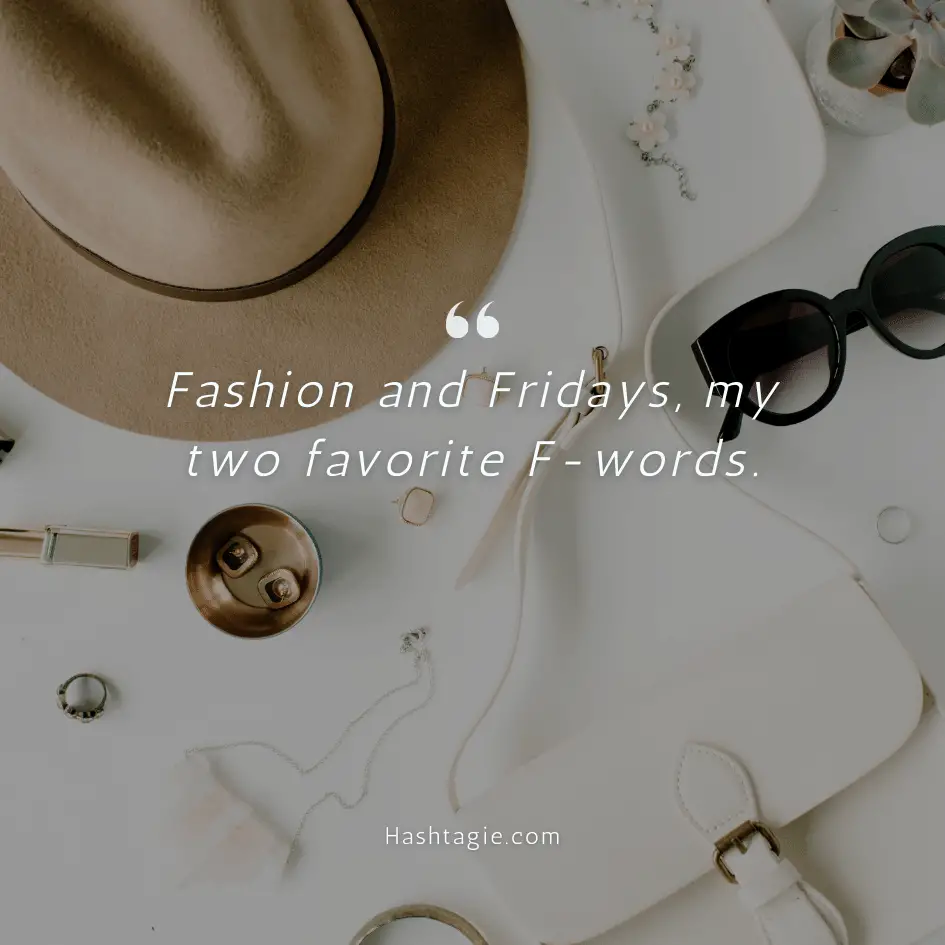 Friday fashion captions example image