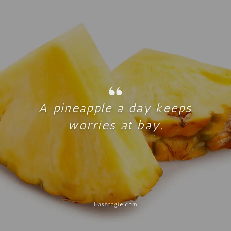 Healthy eating pineapple captions example image