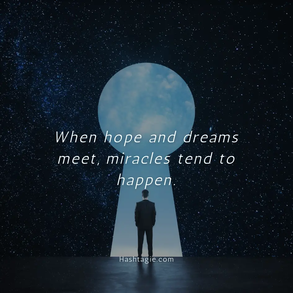 Hope captions for dreams example image