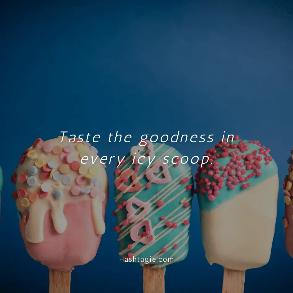 Ice Cream Captions for Healthy Living example image