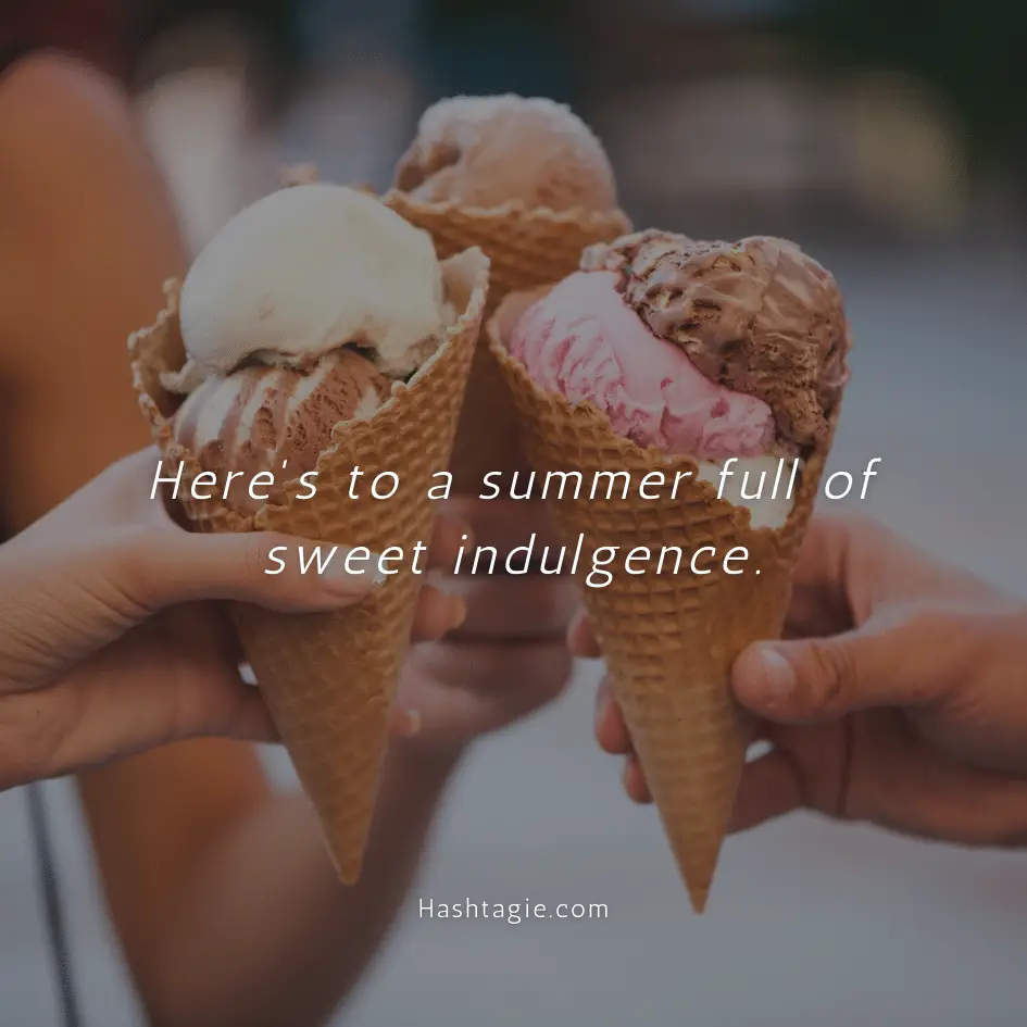 Ice Cream Captions for Summer Days example image