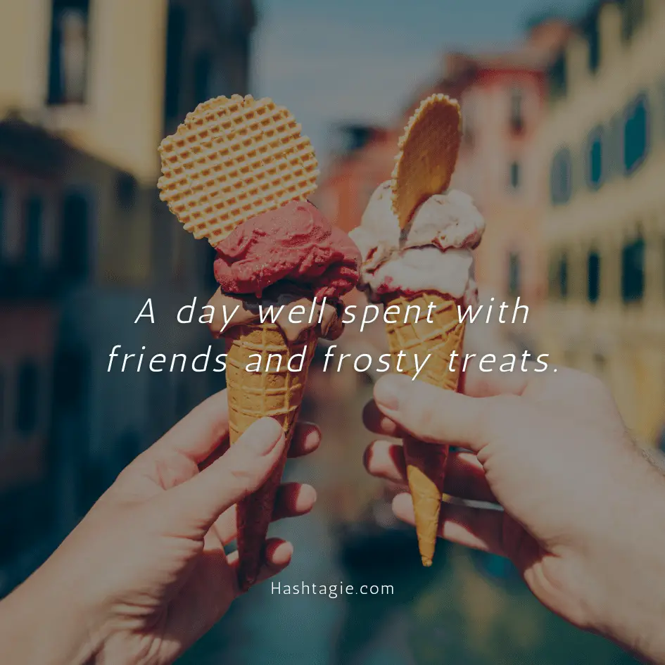 Ice Cream Shop Visits Captions example image