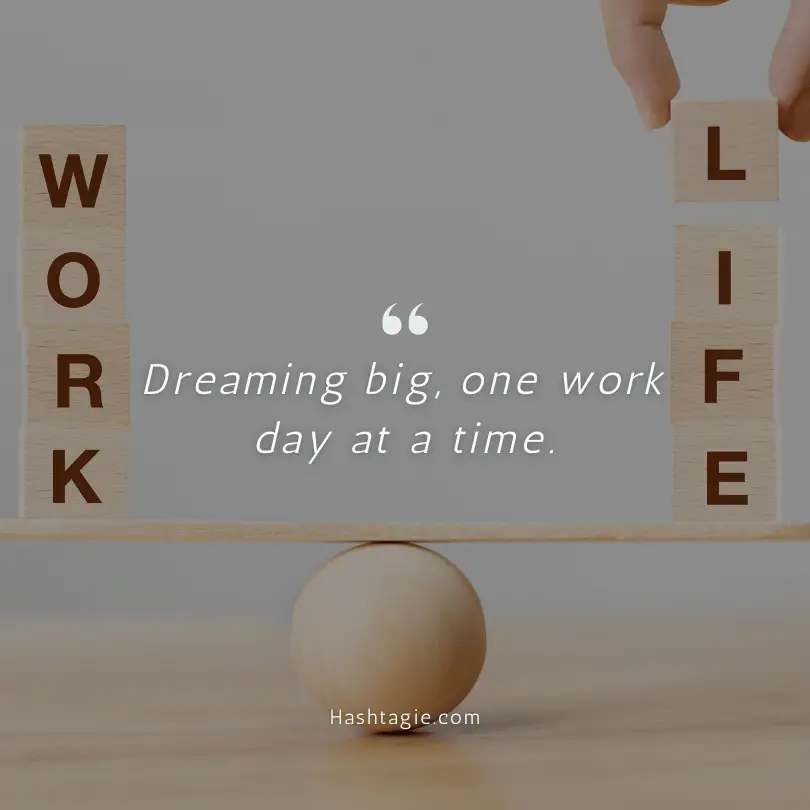 Instagram captions about work life example image