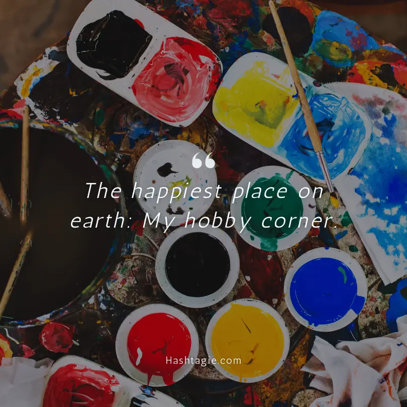 Instagram captions for posts about hobbies example image