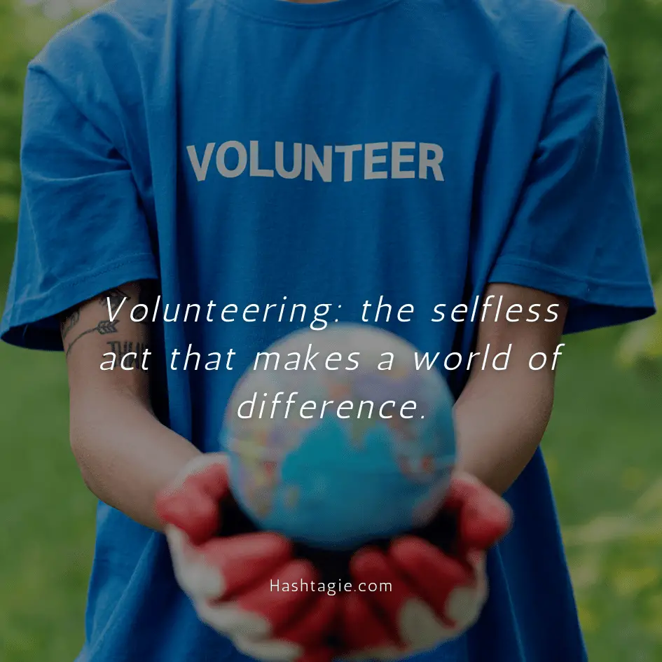 Instagram Captions for Success in Volunteering or Charity Work  example image
