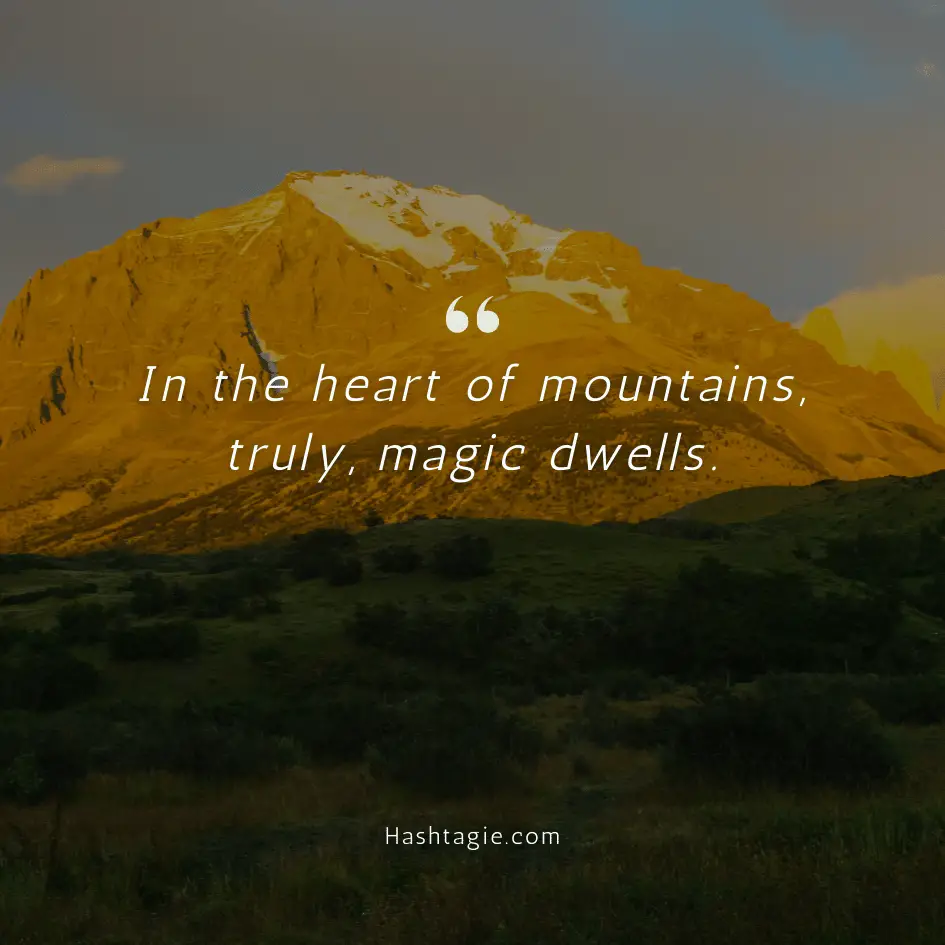 Mountain captions for landscape photographers example image