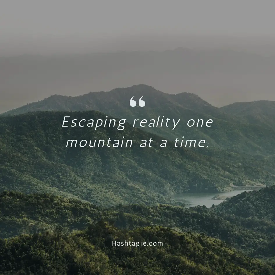 Mountain captions for summer escapades example image