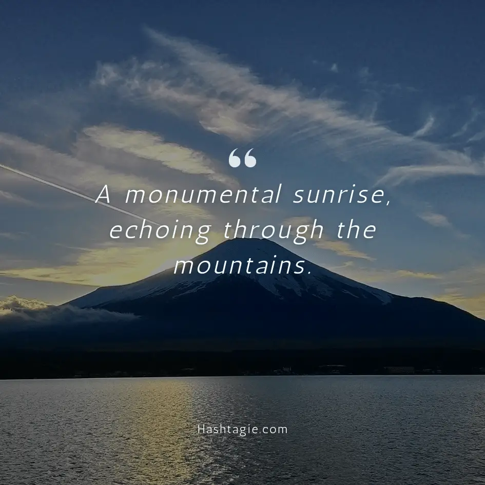 Mountain captions showcasing sunrise view example image
