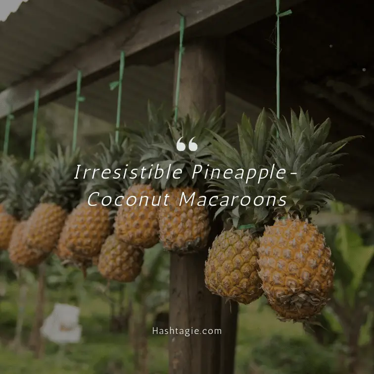 Pineapple dessert recipes captions example image