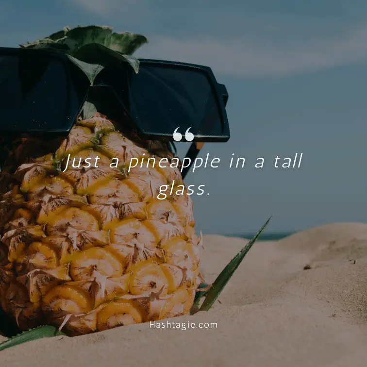 Pineapple drink Instagram captions example image