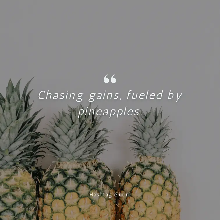 Pineapple fitness captions example image