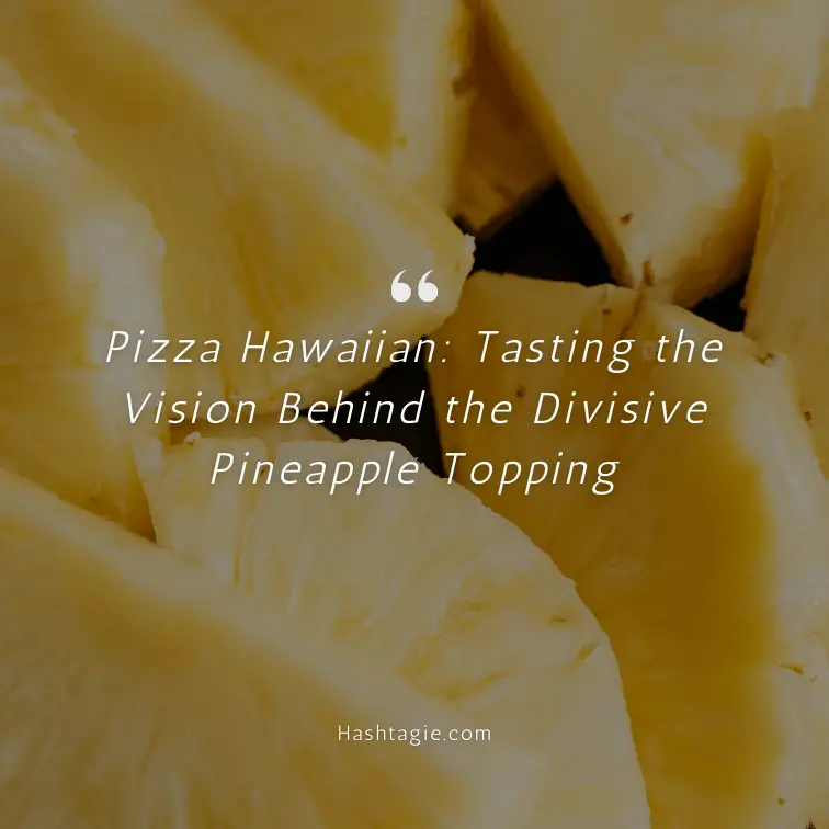 Pineapple pizza debate captions example image
