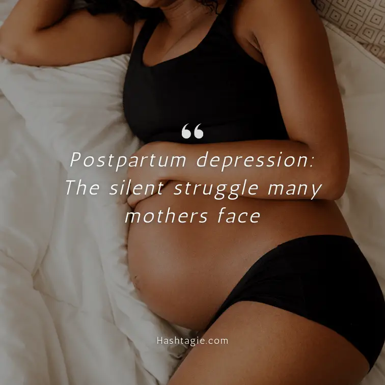 Postpartum Depression Awareness Captions example image