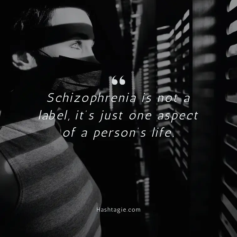 Schizophrenia Awareness Captions example image