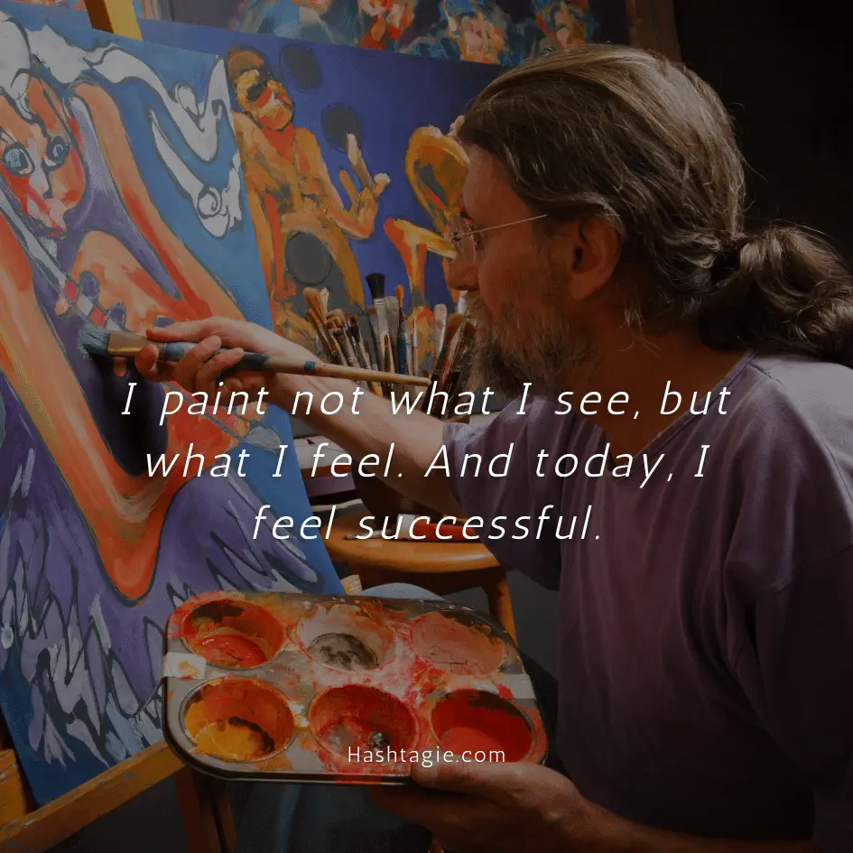 Success Instagram Captions for Artists example image