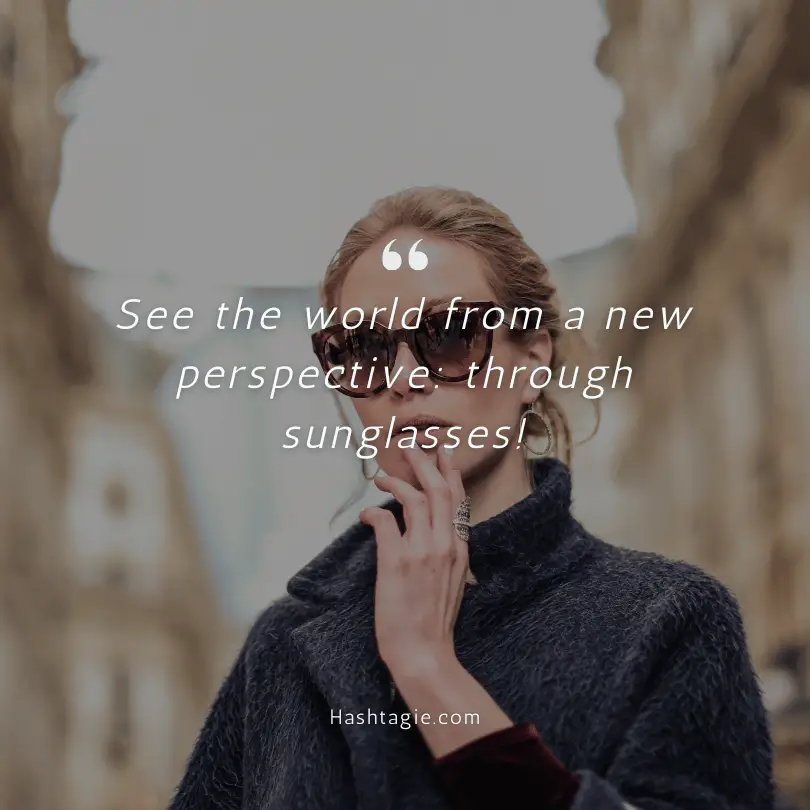 Sunglasses captions for mountain adventures example image