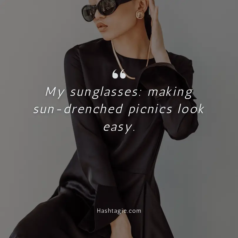 Sunglasses captions for park picnics example image