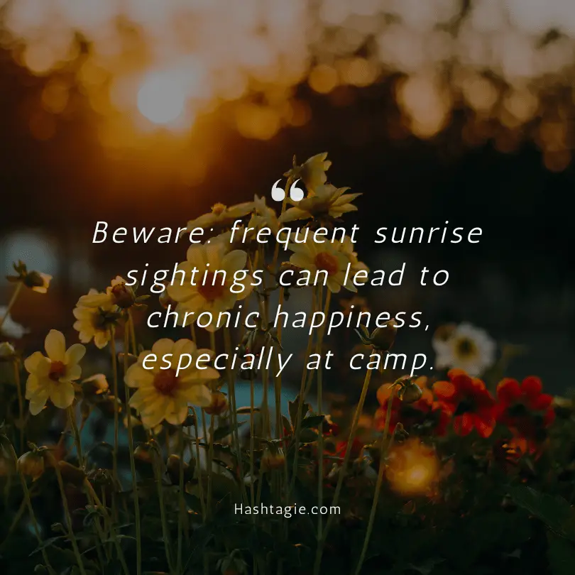 Sunrise Instagram captions for campers example image