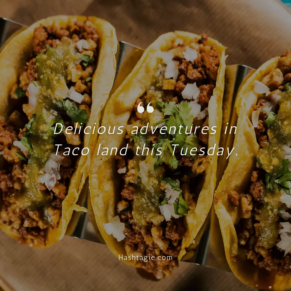 Taco Tuesday Instagram captions example image