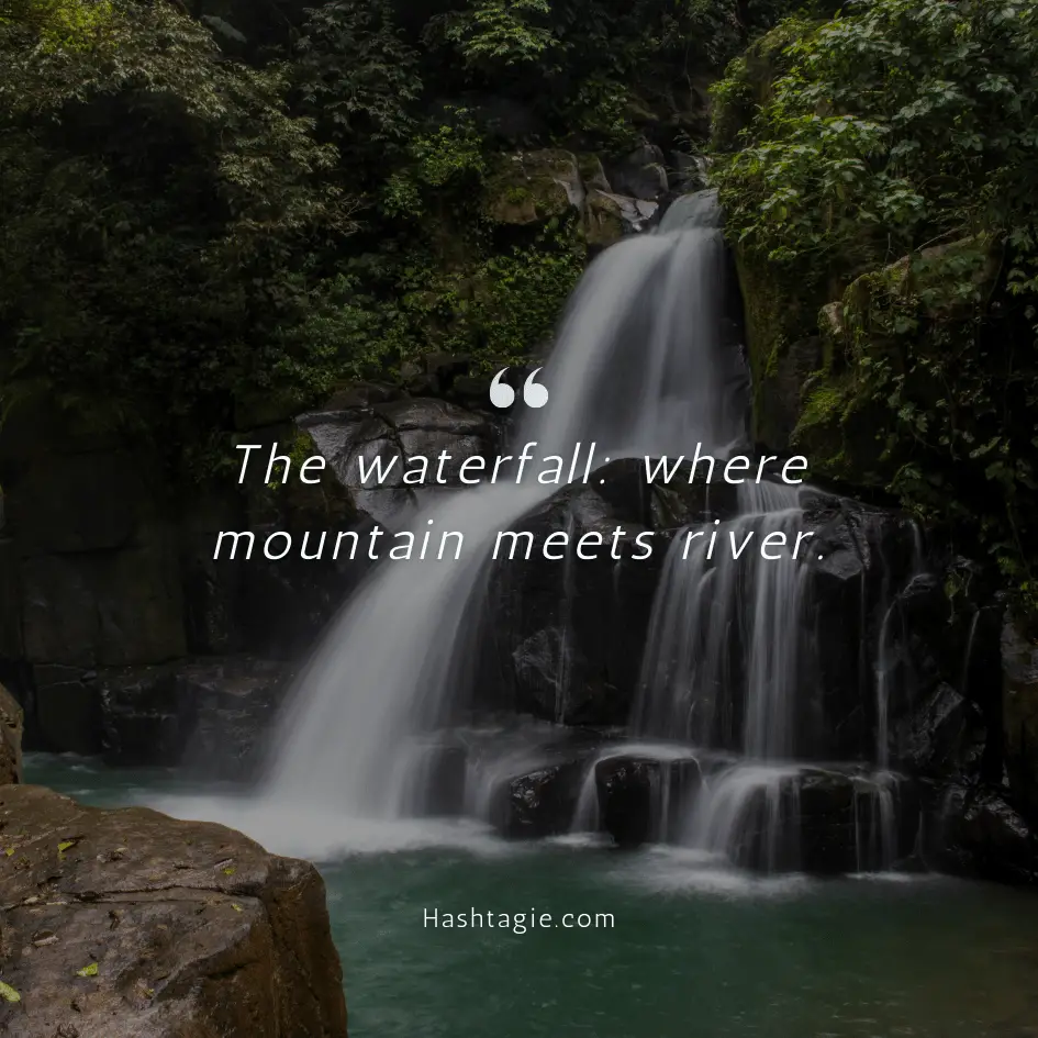 Waterfall captions for mountain expeditions example image