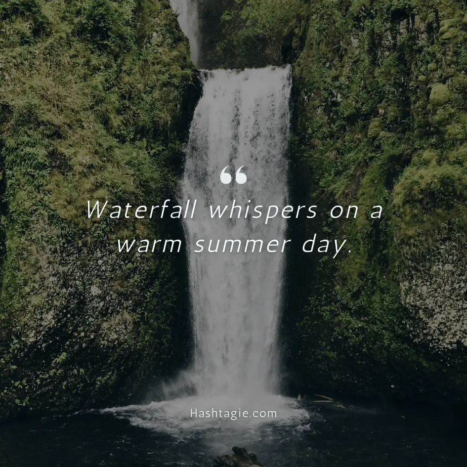 Waterfall captions for summer vacation example image