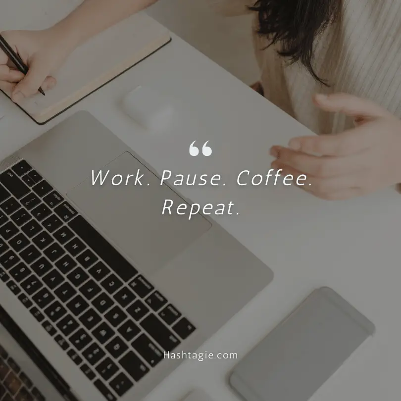 Work from Home Coffee Break Captions example image