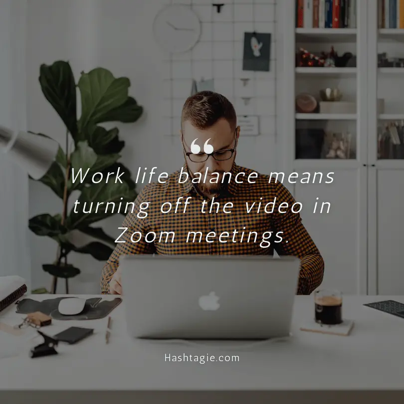 Work from Home Zoom Meeting Captions example image