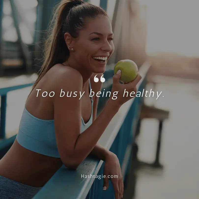Badass healthy lifestyle captions example image