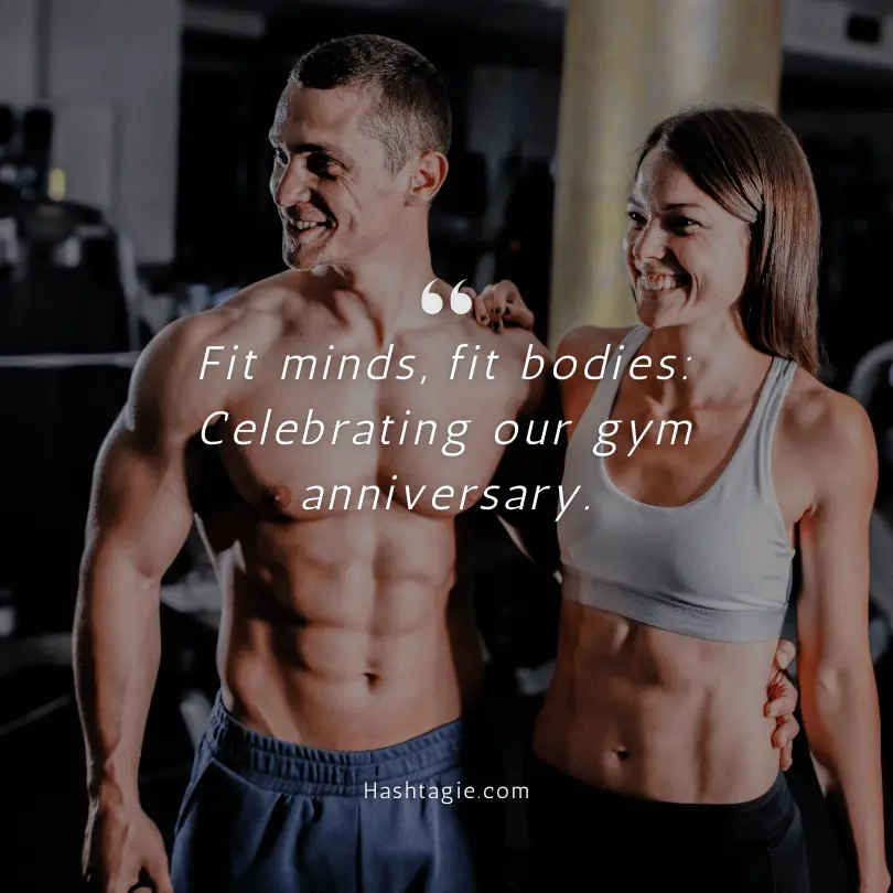 Caption for gym anniversaries example image