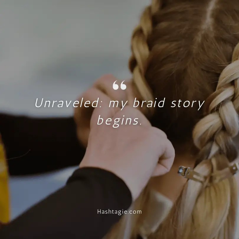 Captions for hair braids reveal. example image