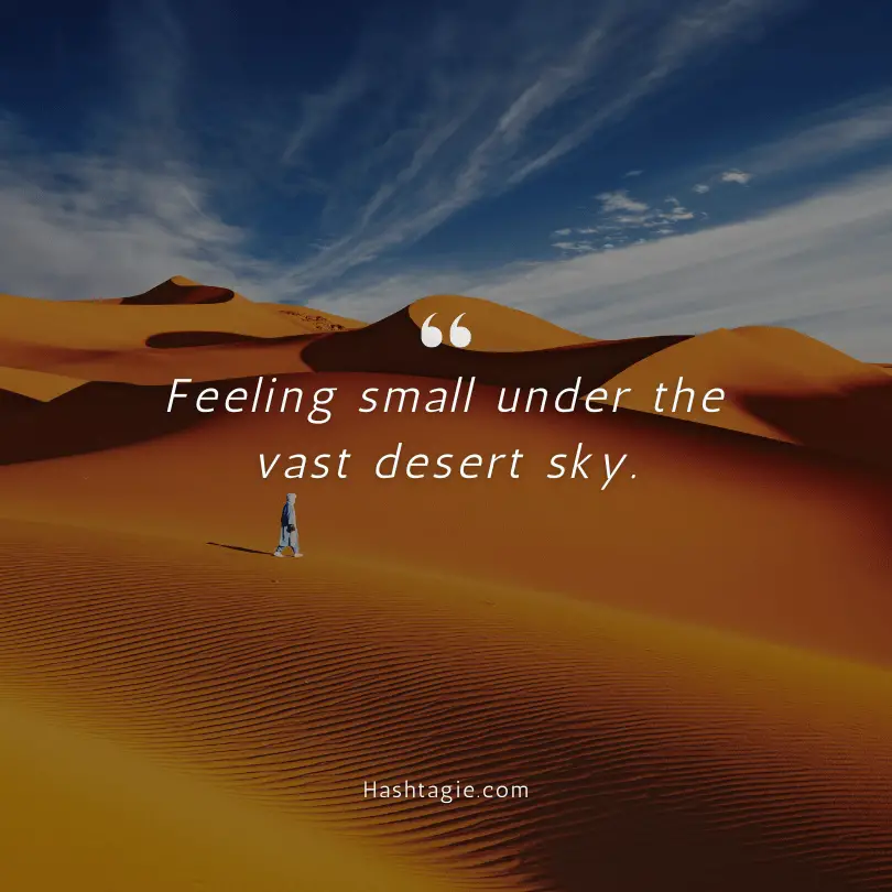 Desert Adventure Instagram Captions example image