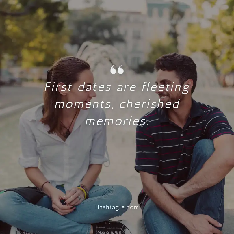 First date captions for couples on Instagram example image