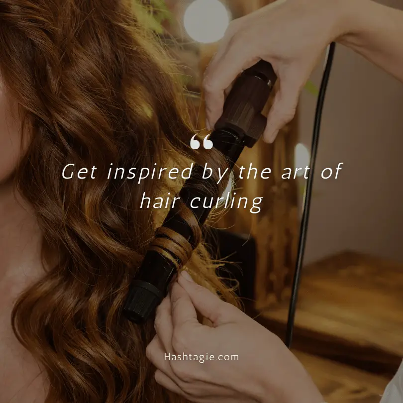 Hair curling process captions  example image