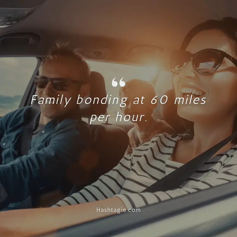 Instagram captions for family road trips example image