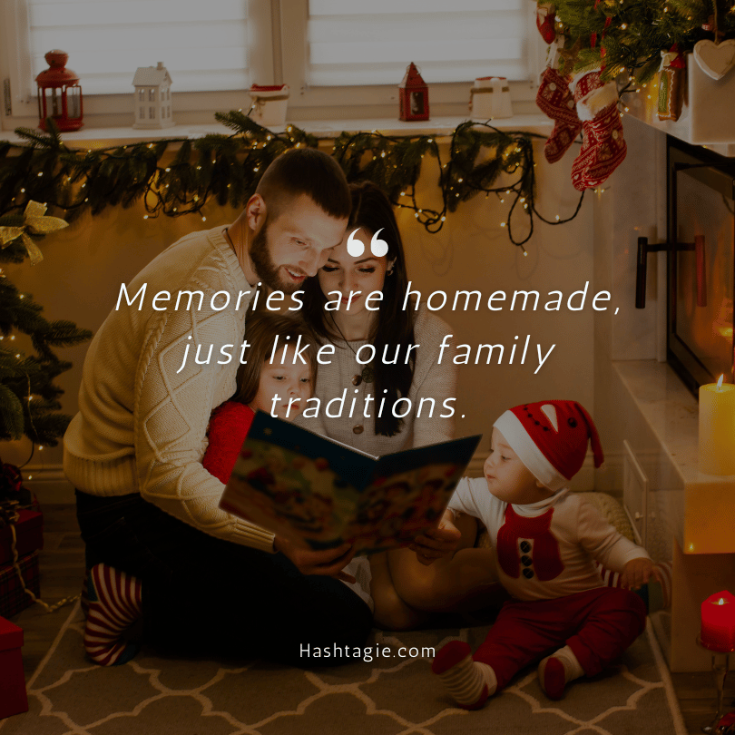 Instagram captions for family traditions example image