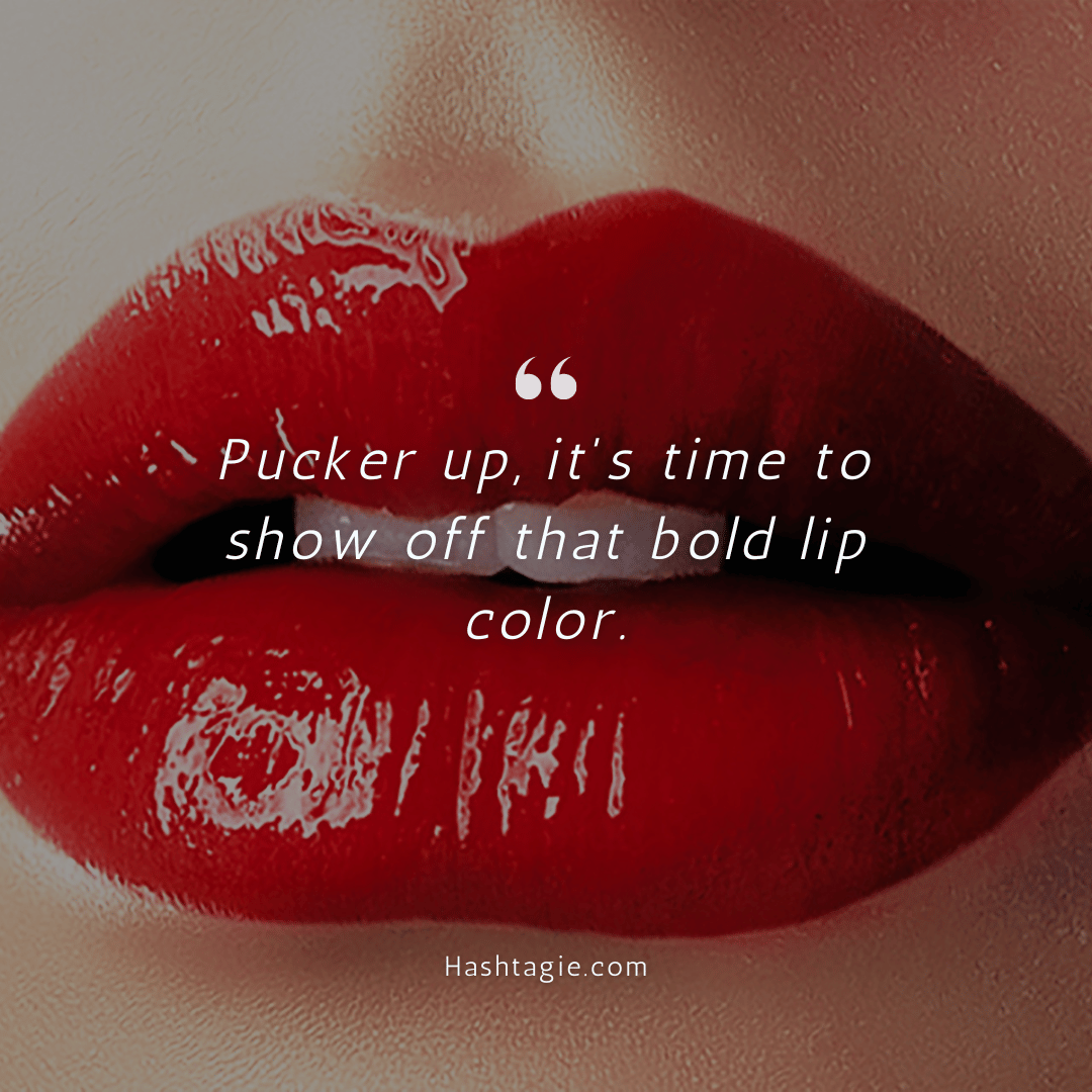 Makeup captions for a bold lip look example image