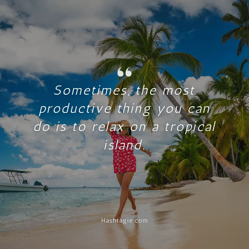 Tropical quotes about island life example image