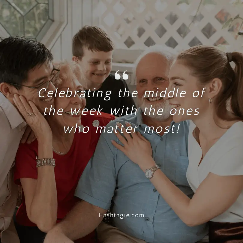 Wednesday family time Instagram captions example image