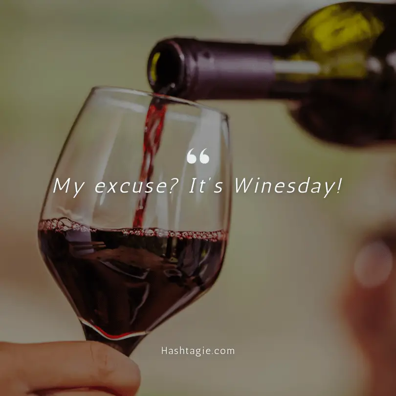 Wednesday wine night Instagram captions example image
