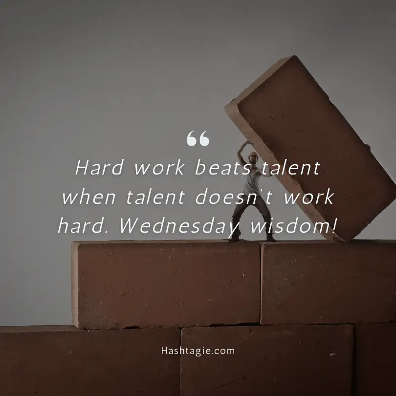 Wednesday work hustle Instagram captions example image